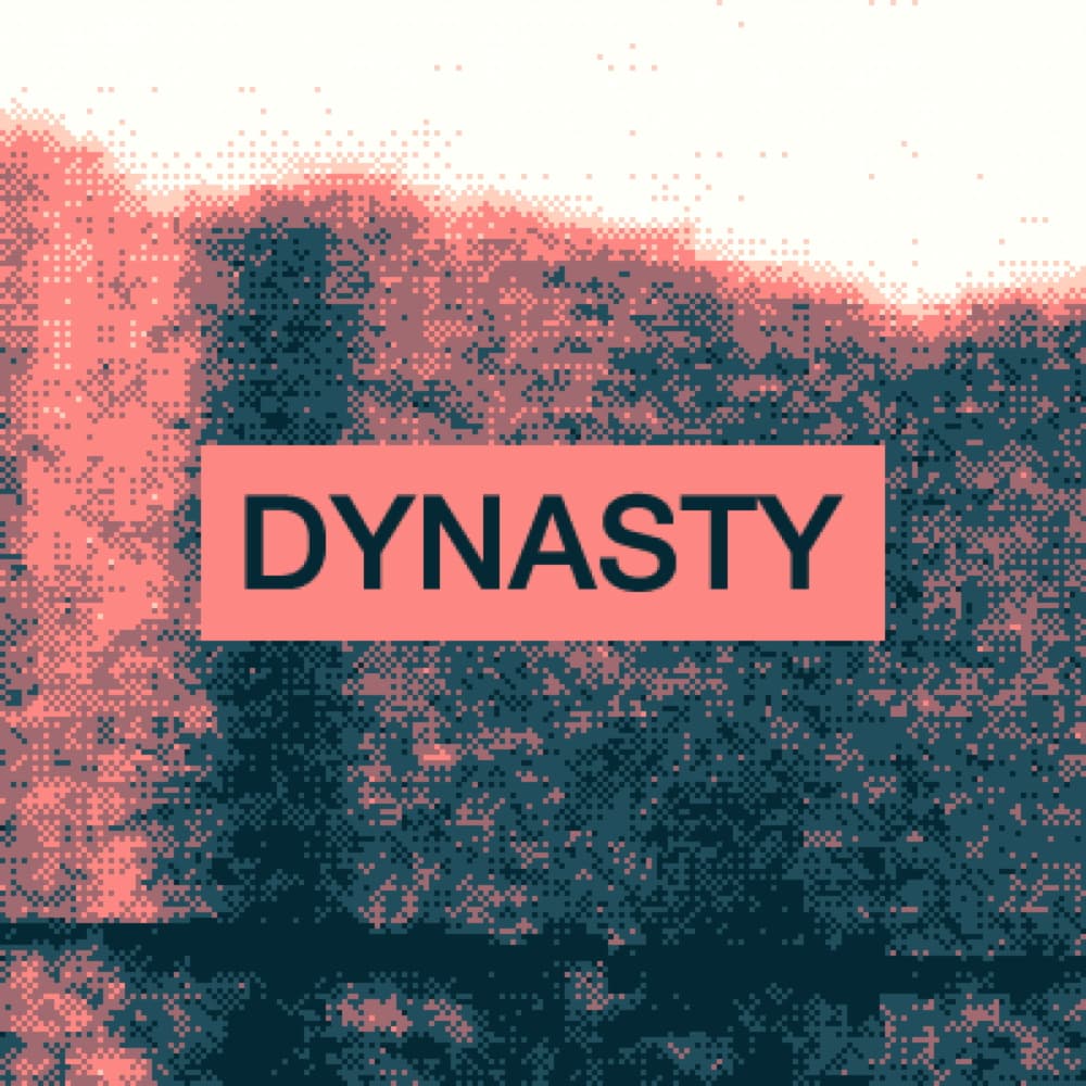Dynasty