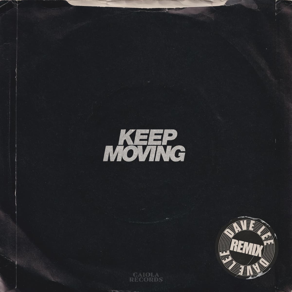 Keep Moving (Dave Lee remix)