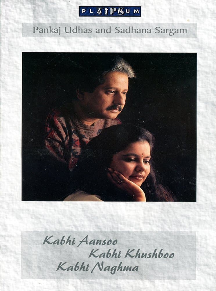 Kabhi Aansoo Kabhi Khushboo Kabhi Naghma