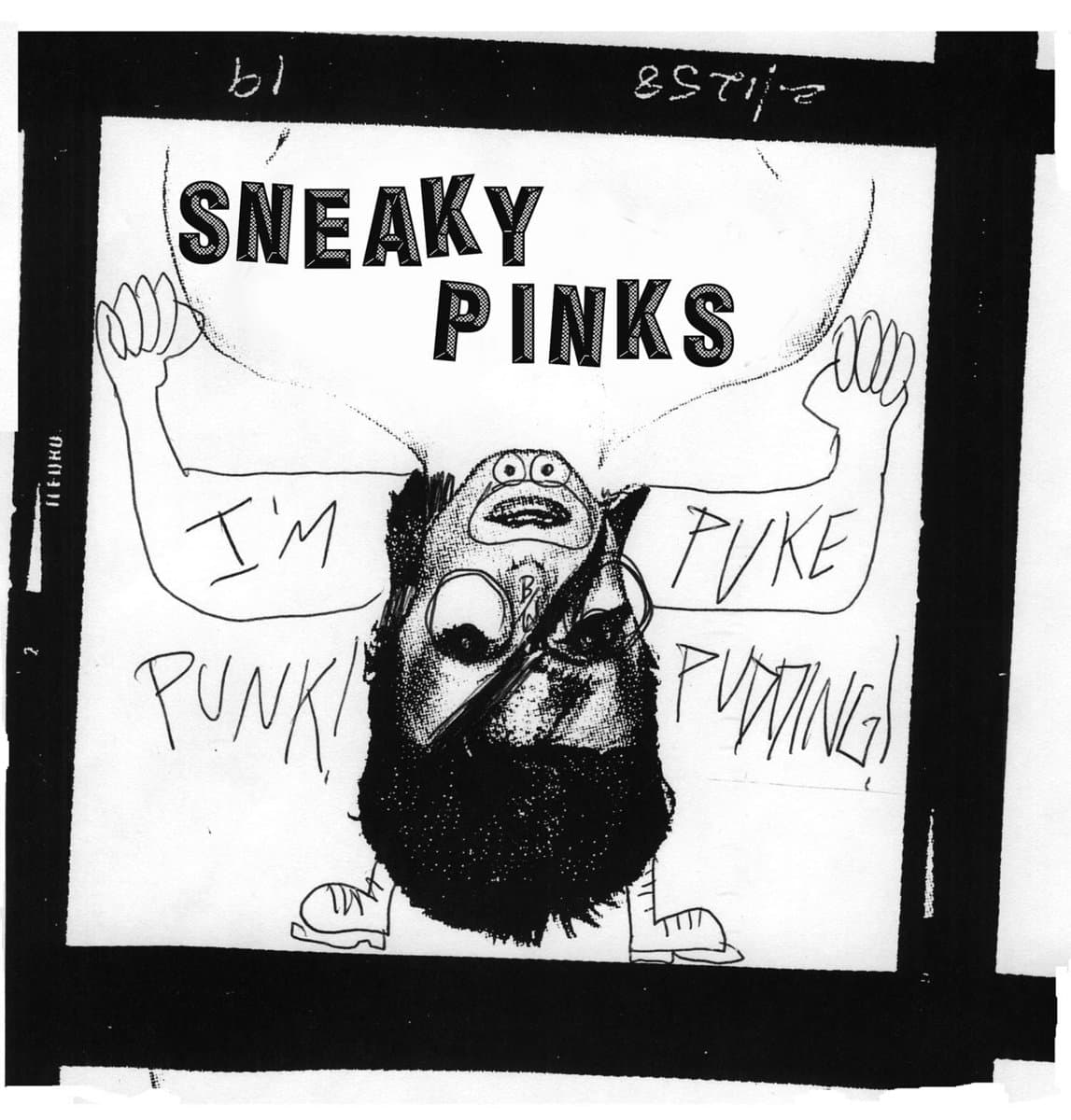I'm Punk B/W Puke Pudding