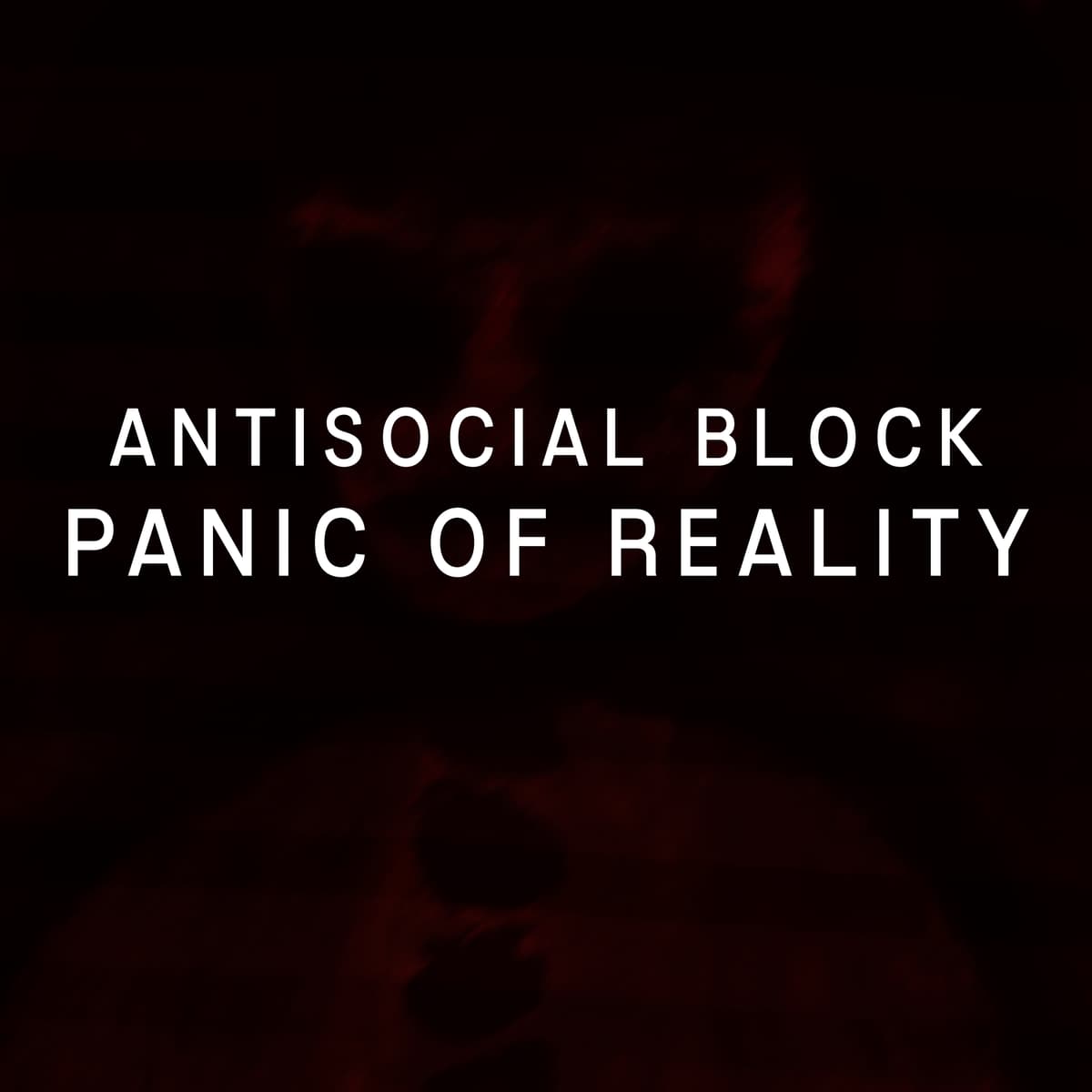 Panic of Reality
