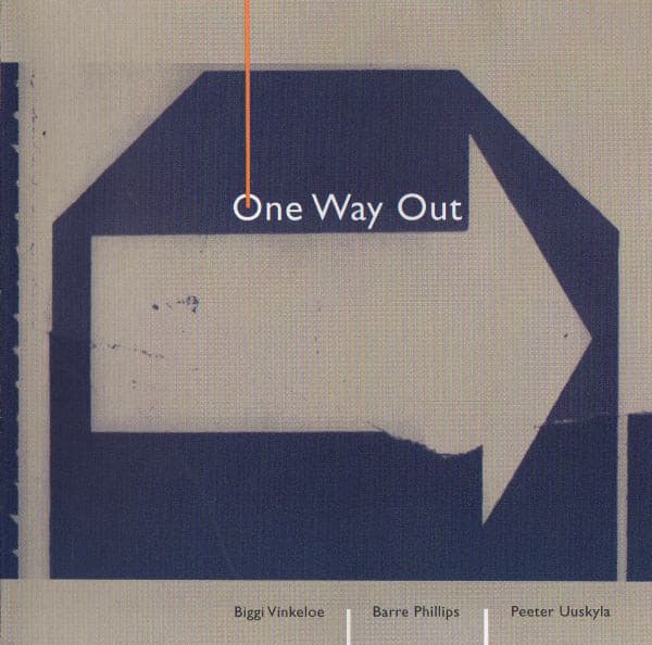 One Way Out