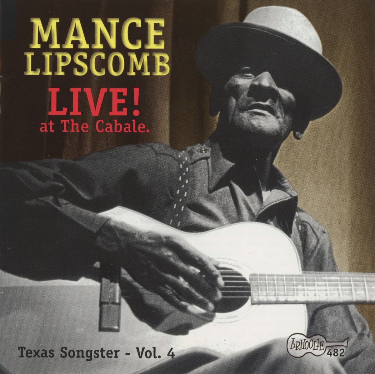 Live! At The Cabale: Texas Songster – Vol. 4