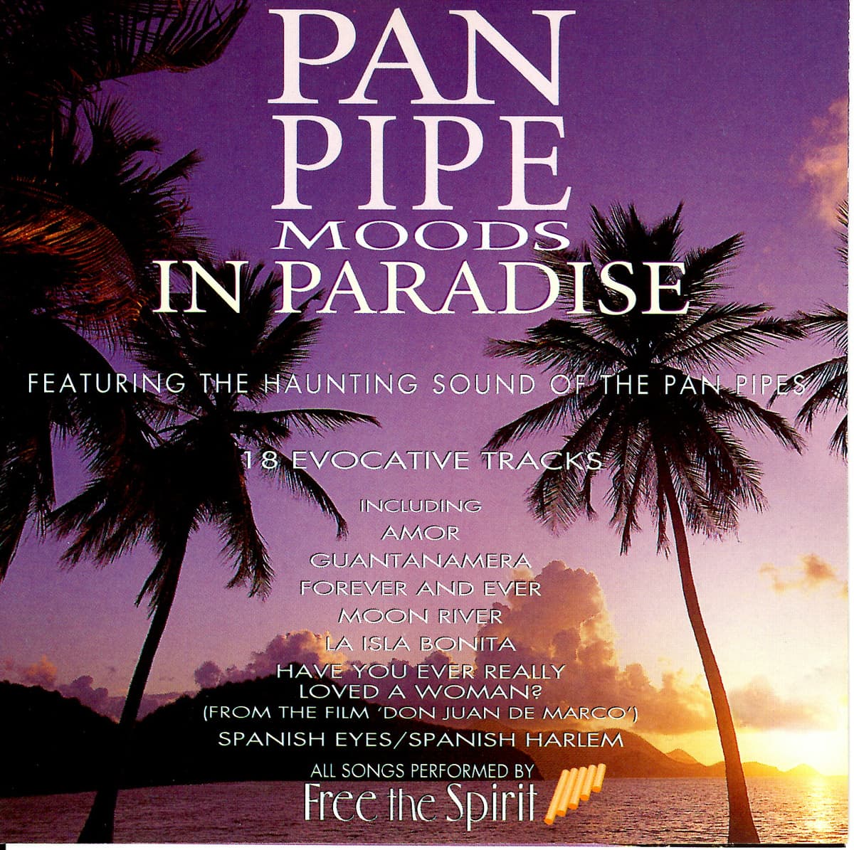 Pan Pipe Moods in Paradise