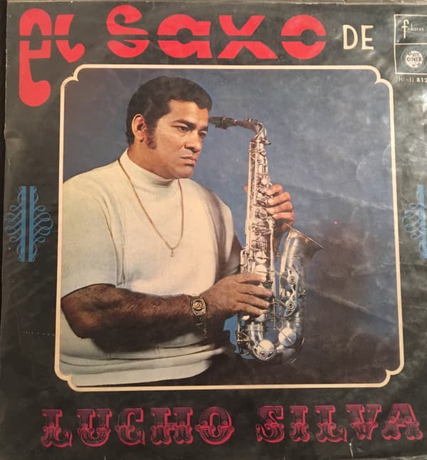 El Saxo de Lucho Silva