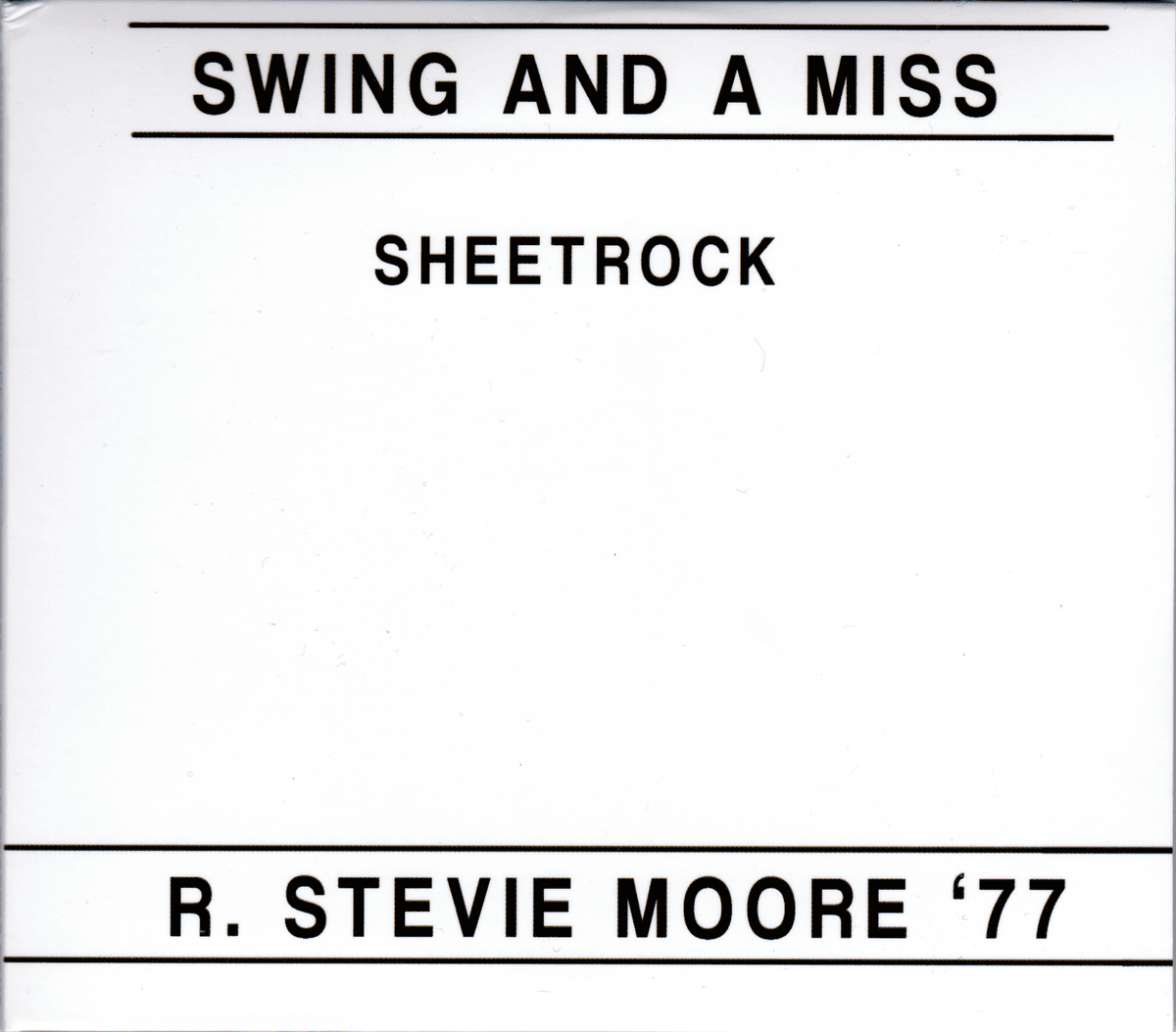 Swing and a Miss / Sheetrock