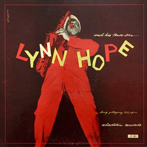 Lynn Hope And His Tenor Sax