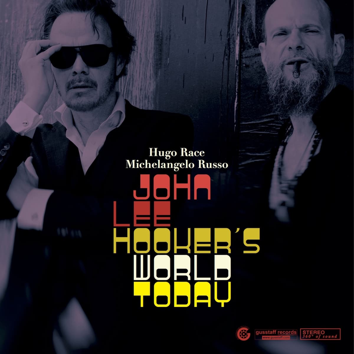 John Lee Hooker’s World Today