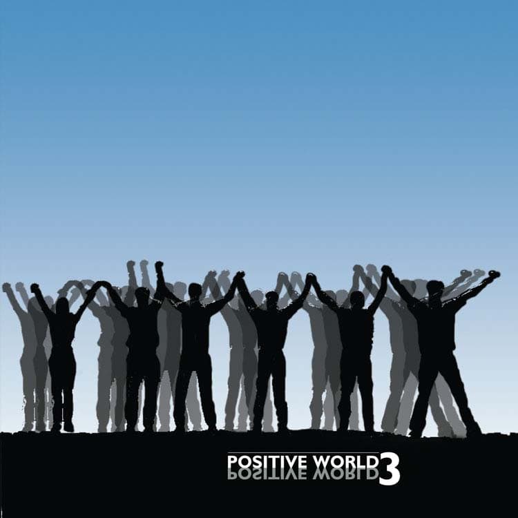 Positive World 3