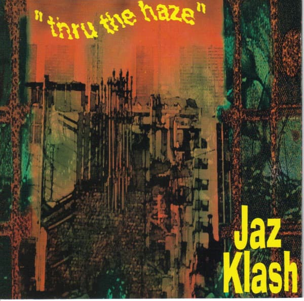 Thru the Haze