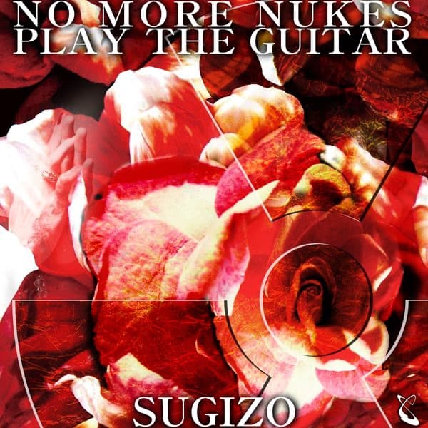 NO MORE NUKES PLAY THE GUITAR