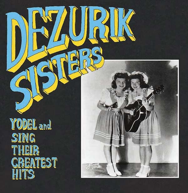 Yodel and Sing Their Greatest Hits