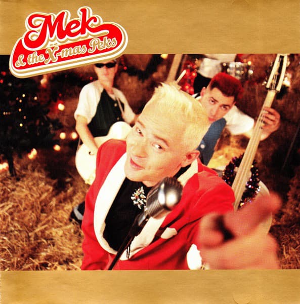 Mek & The X-Mas Peks