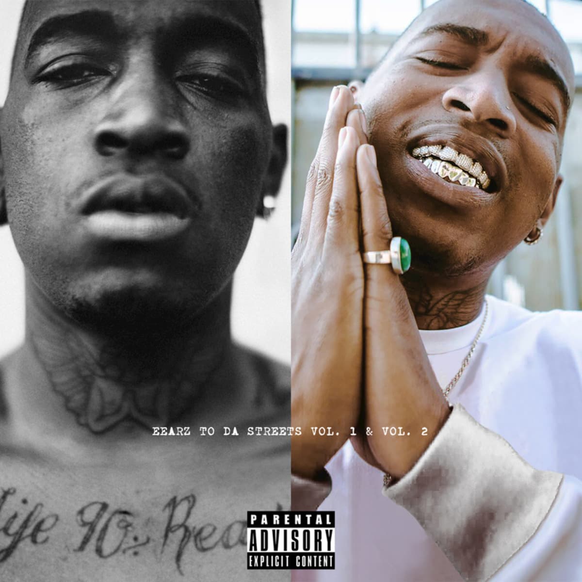 Eearz to da Streets Vol. 1 & Vol. 2