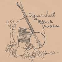 Saw Wheel / The Milkcrate Rustlers