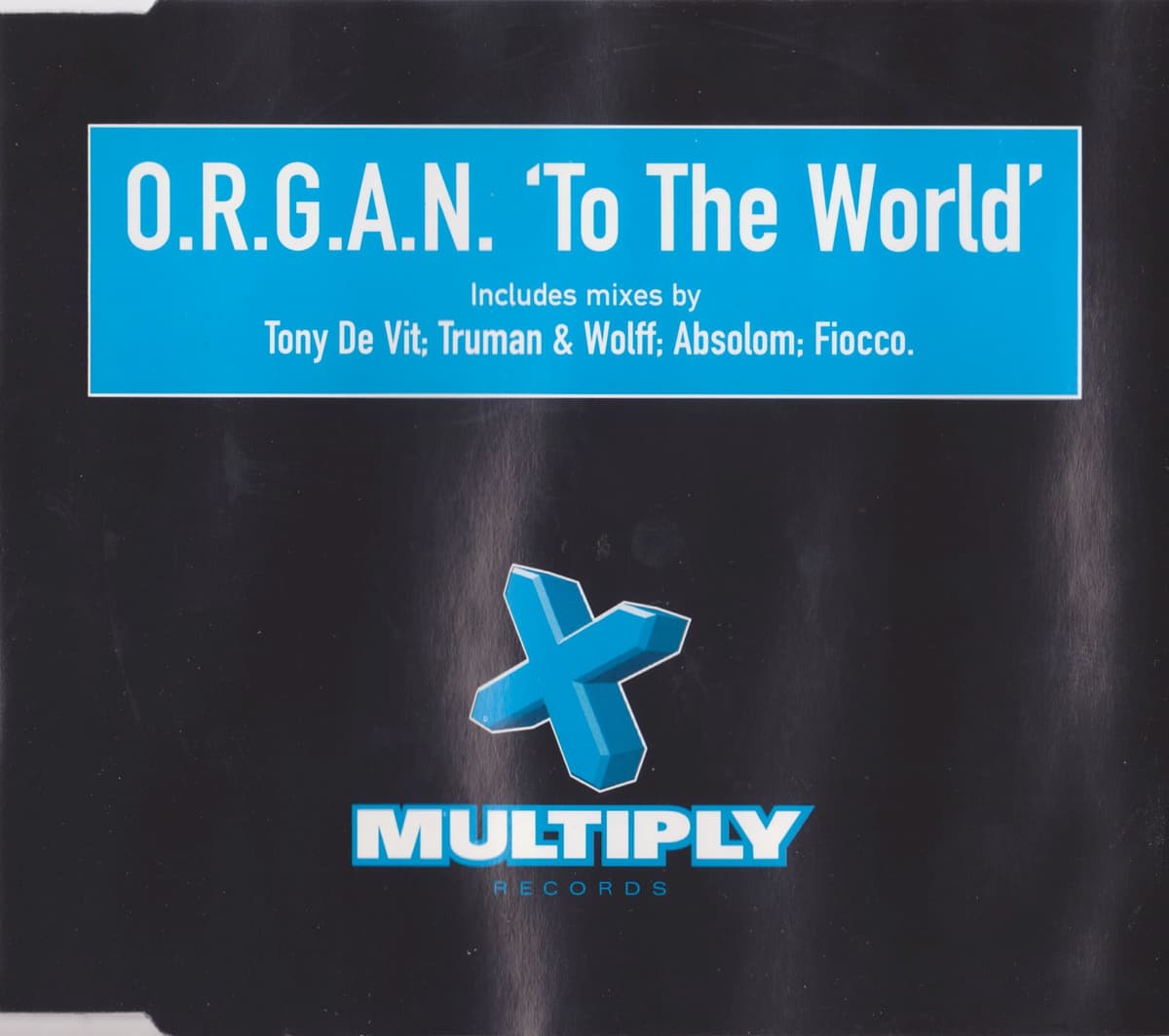 To the World