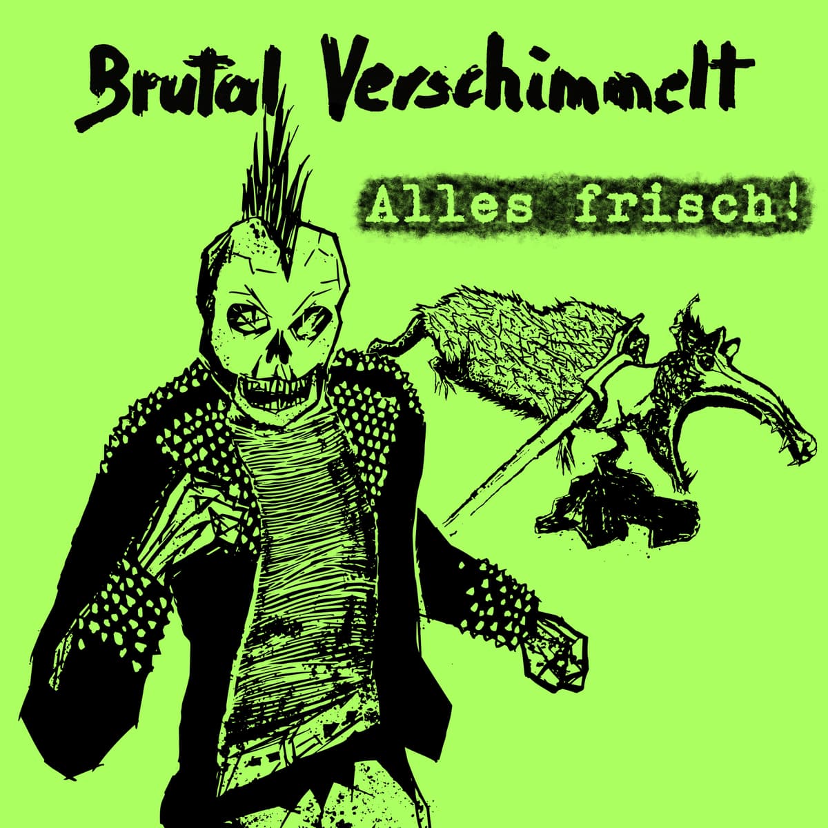 Alles frisch!