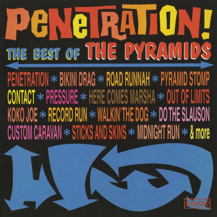 Penetration! The Best Of The Pyramids
