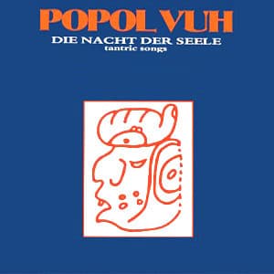 Die Nacht der Seele: Tantric Songs