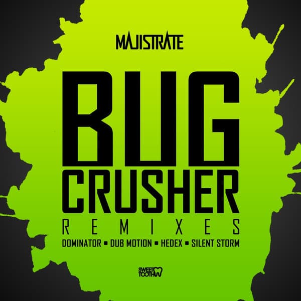Bug Crusher (Remixes)