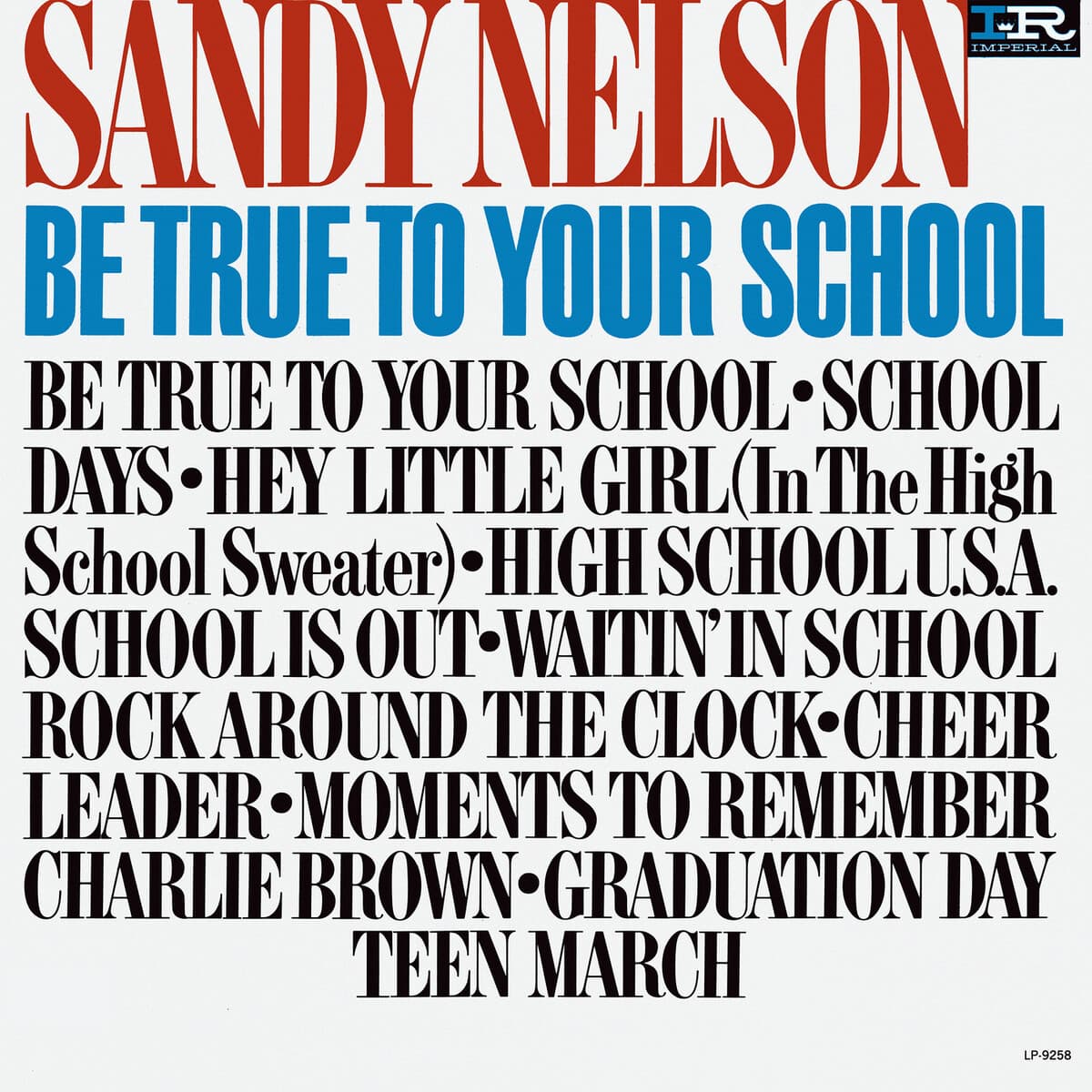 Be True To Your School