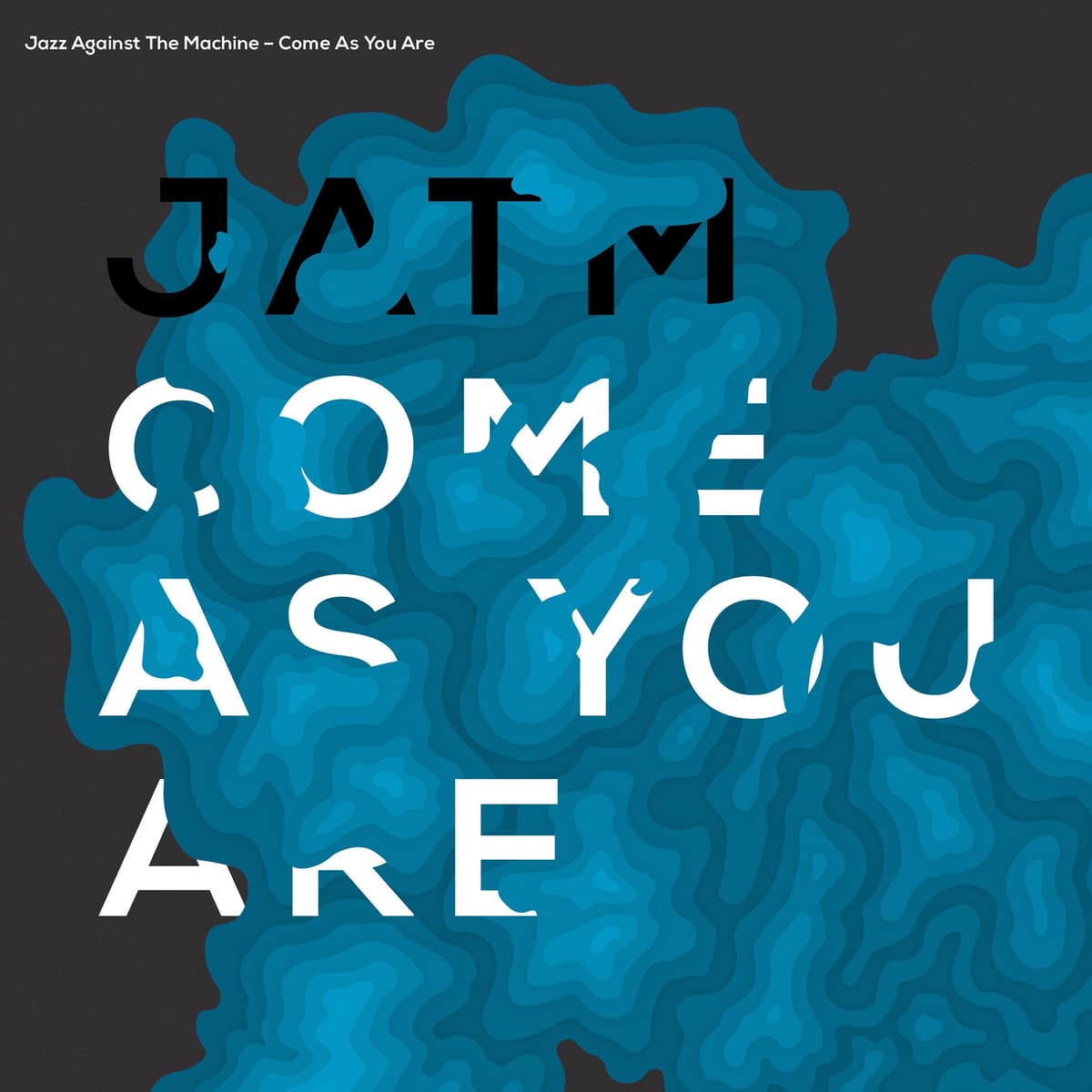 Come As You Are