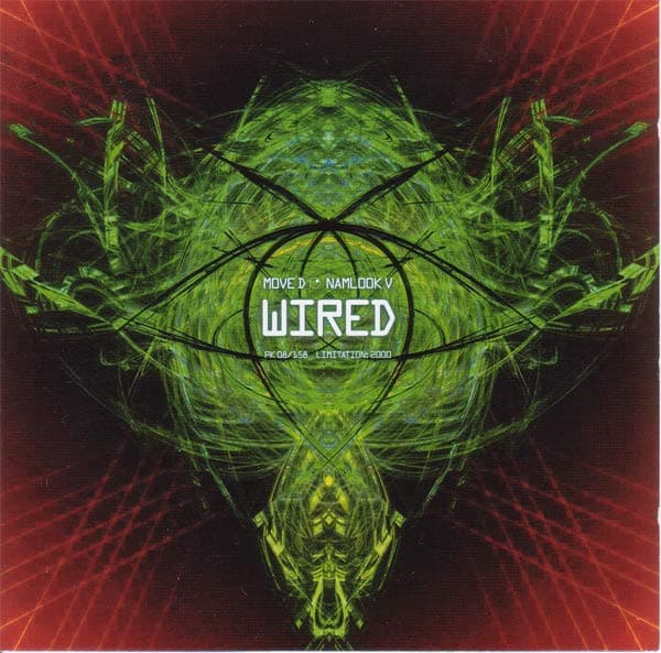 Move D • Namlook V: Wired