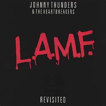 L.A.M.F. Revisited