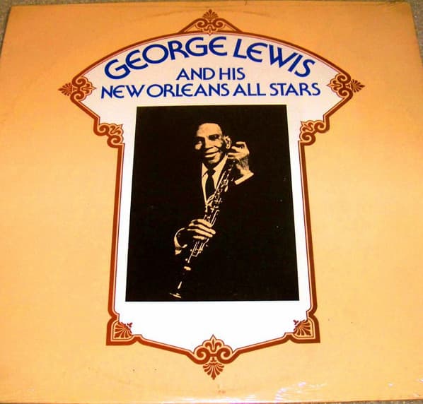George Lewis & His New Orleans All-Stars