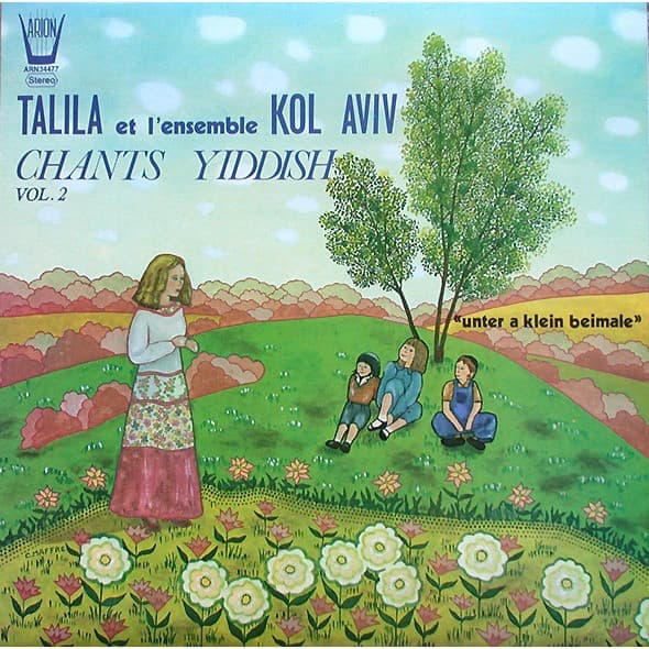 «Unter A Klein Beimale» (Chants Yiddish Vol. 2)