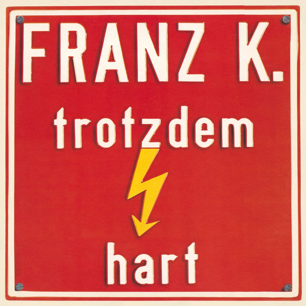 Trotzdem hart