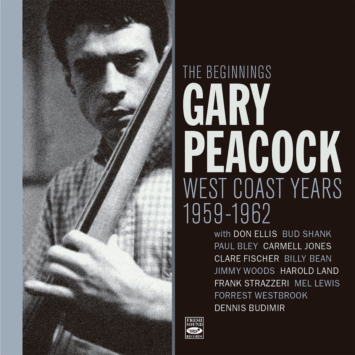 The Beginnings: West Coast Years 1959-1962