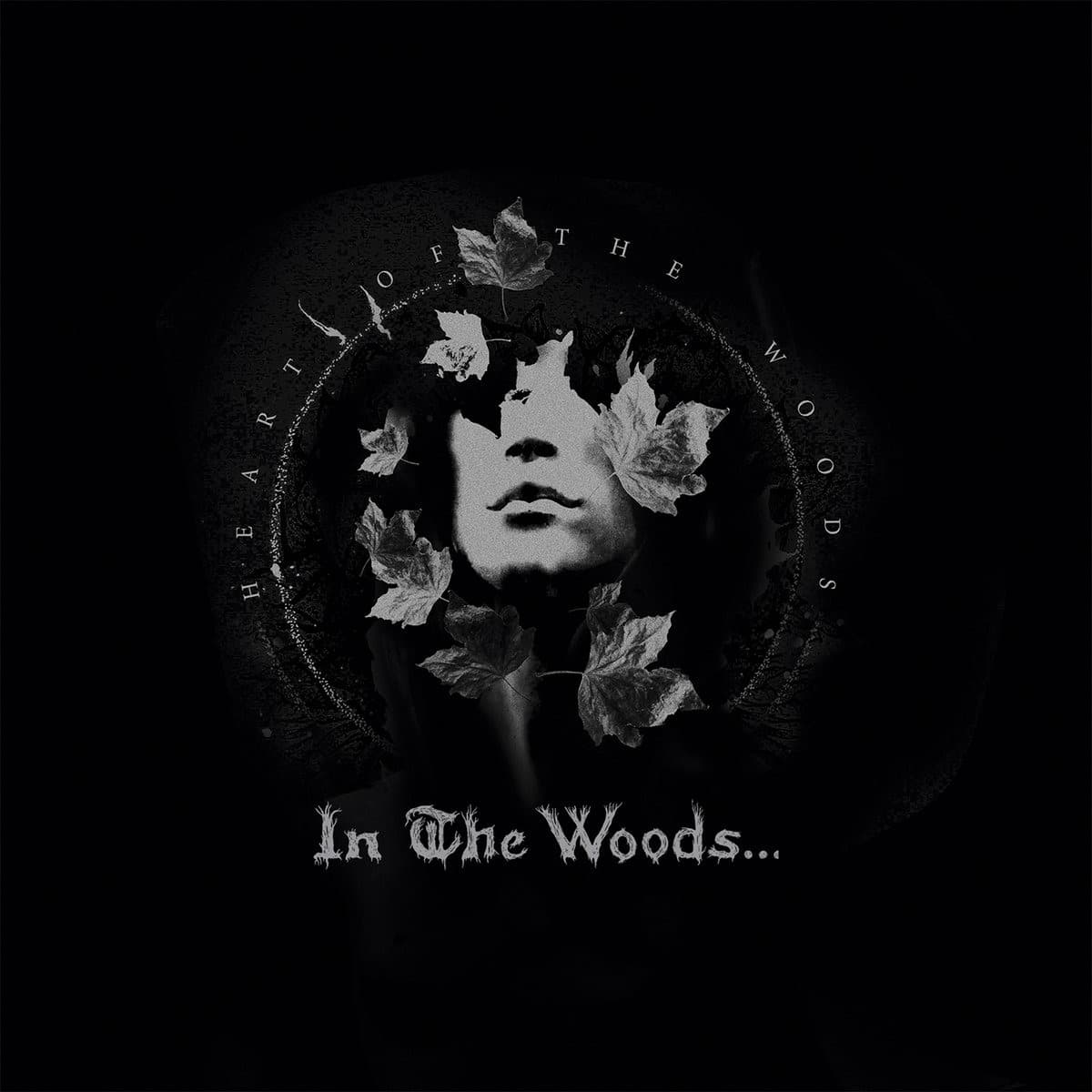 Heart of the Woods