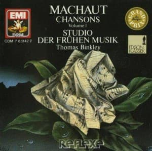 Machaut Chanson Volume I