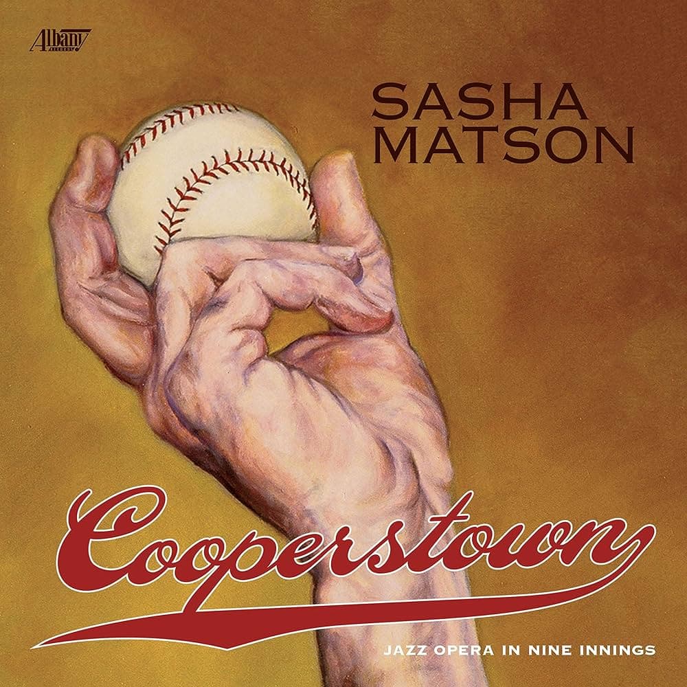 Cooperstown: Jazz Opera in Nine Innings (Revised Version)