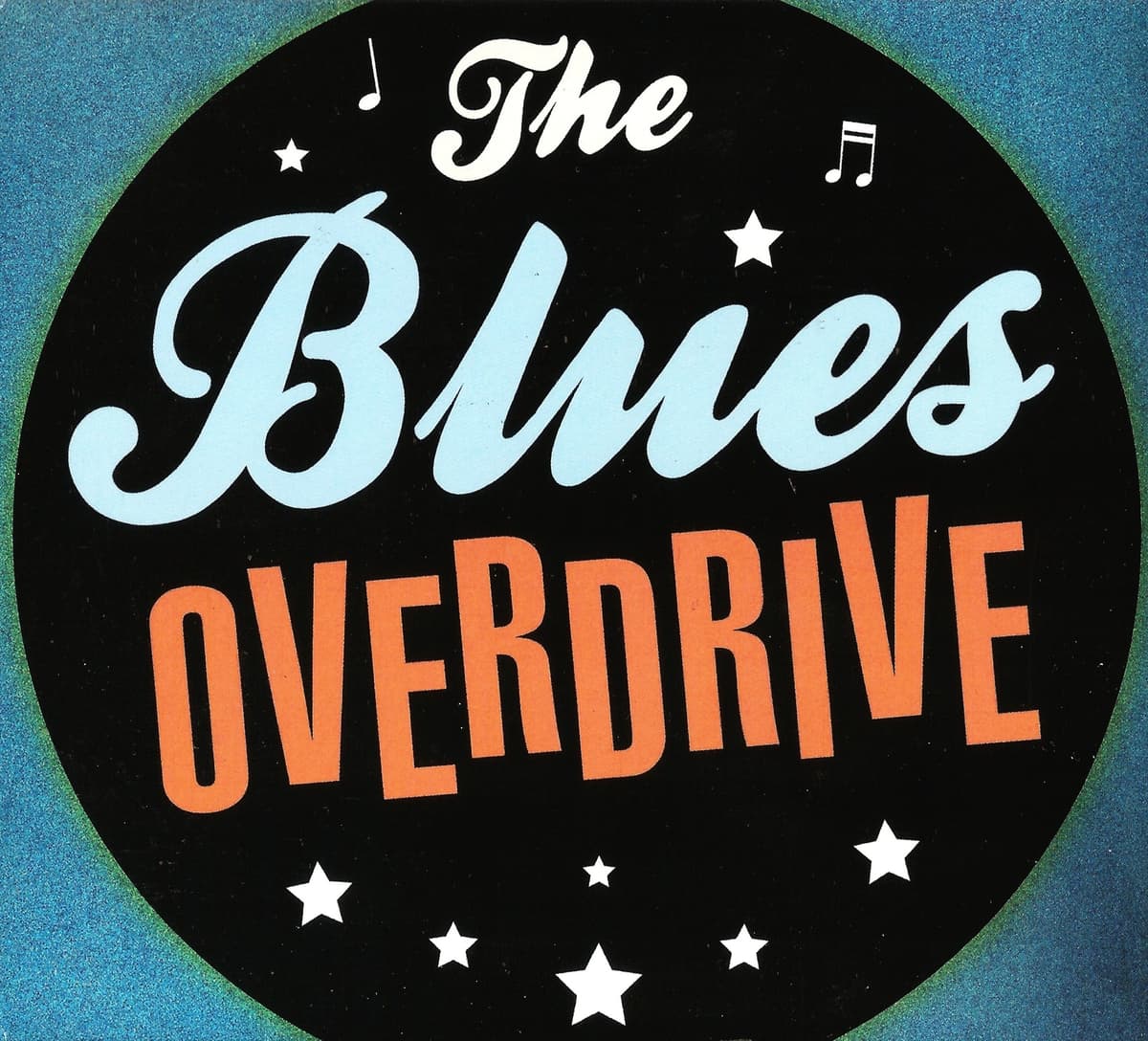 The Blues Overdrive