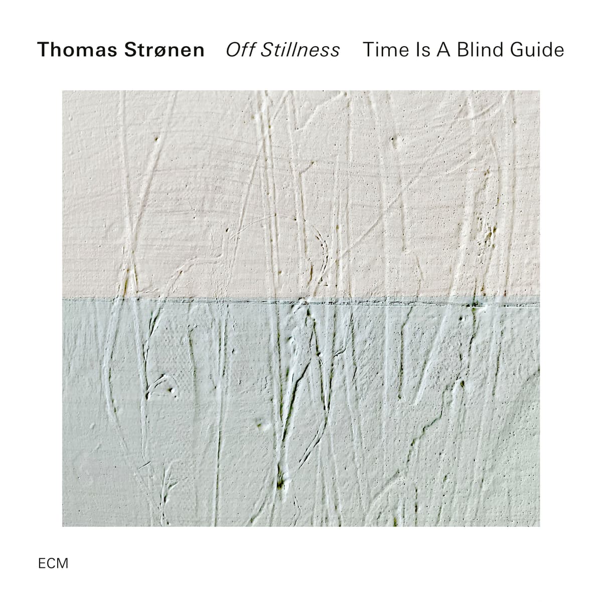Off Stillness