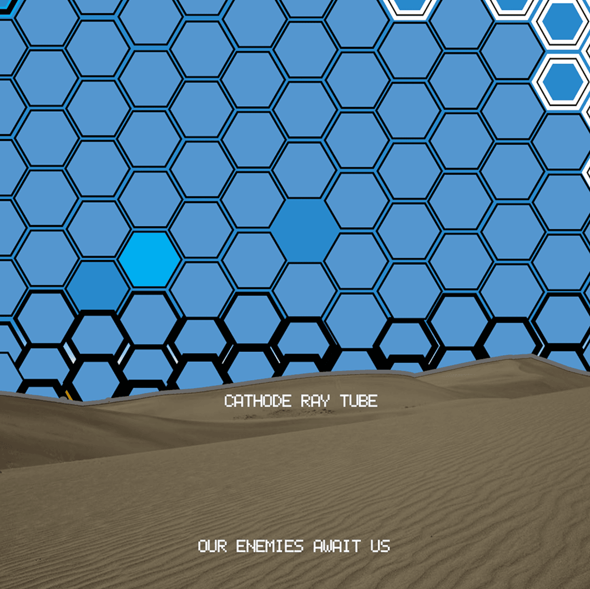 Our Enemies Await Us