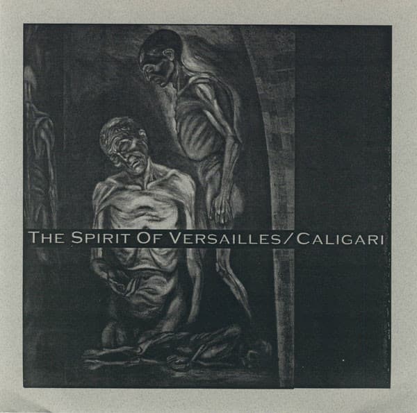 The Spirit Of Versailles / Caligari