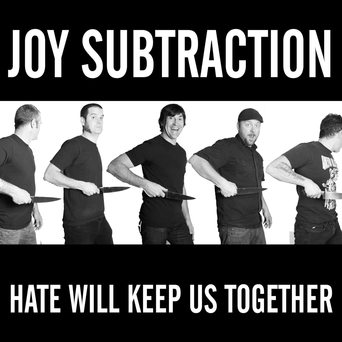 Hate Will Keep Us Together