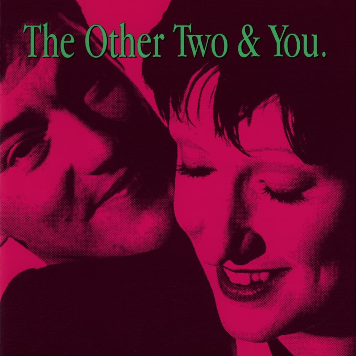 The Other Two & You