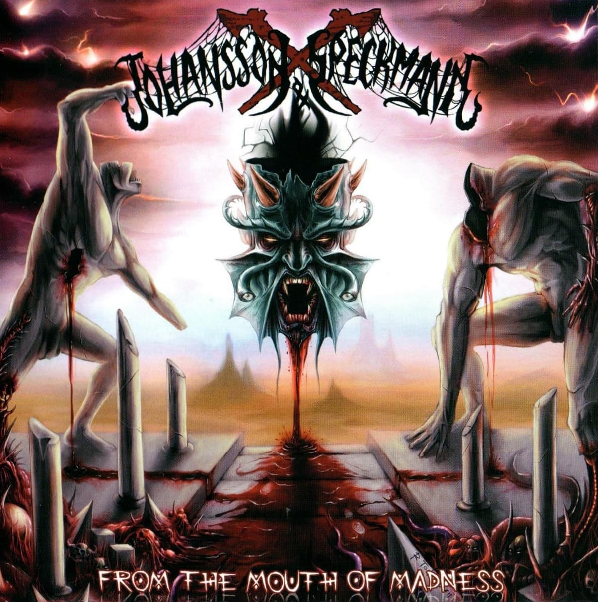 From the Mouth of Madness