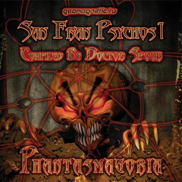 San Fran Psychos 1: Phantasmagoria