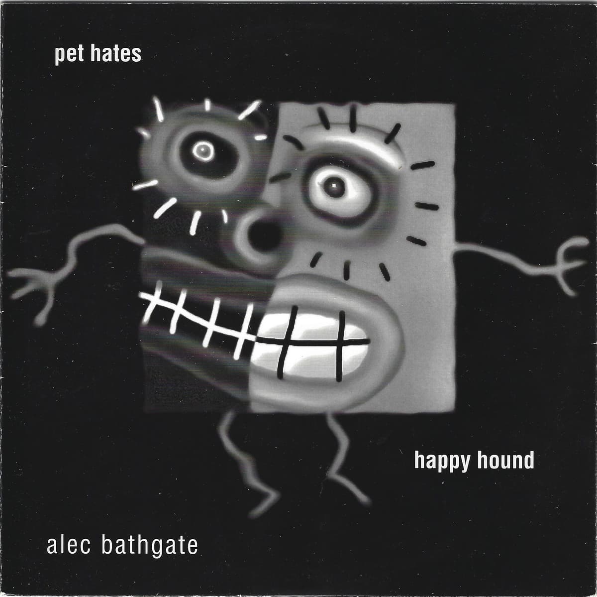 Pet Hates / Happy Hound
