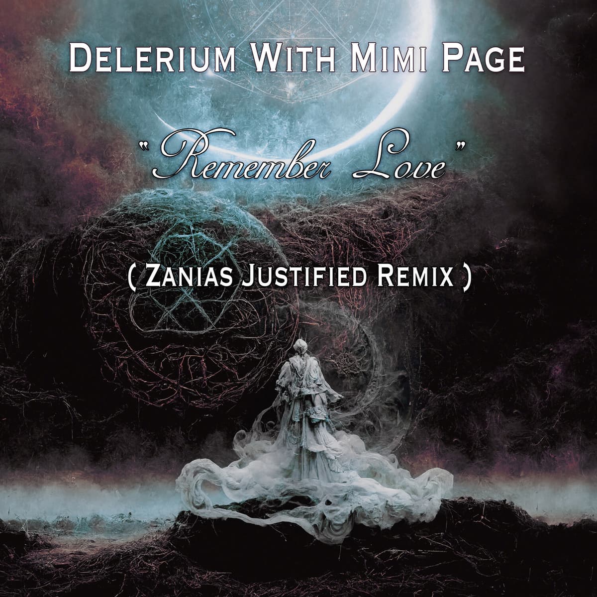 Remember Love (Zanias Justified remix)