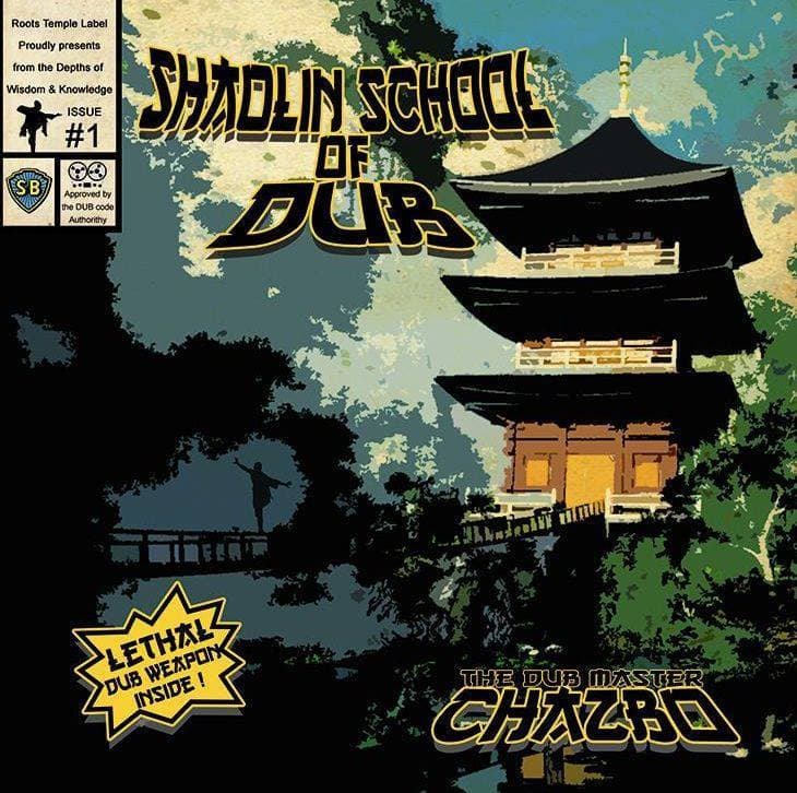 Shaolin School Of Dub