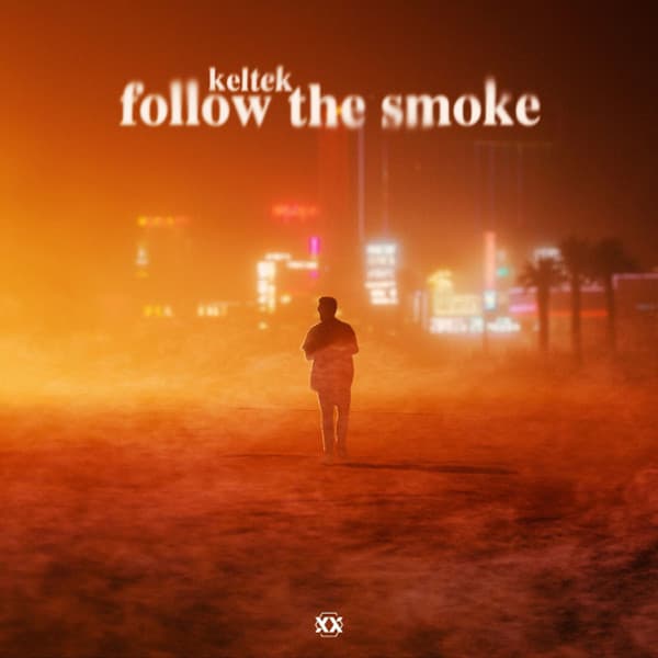 Follow the Smoke