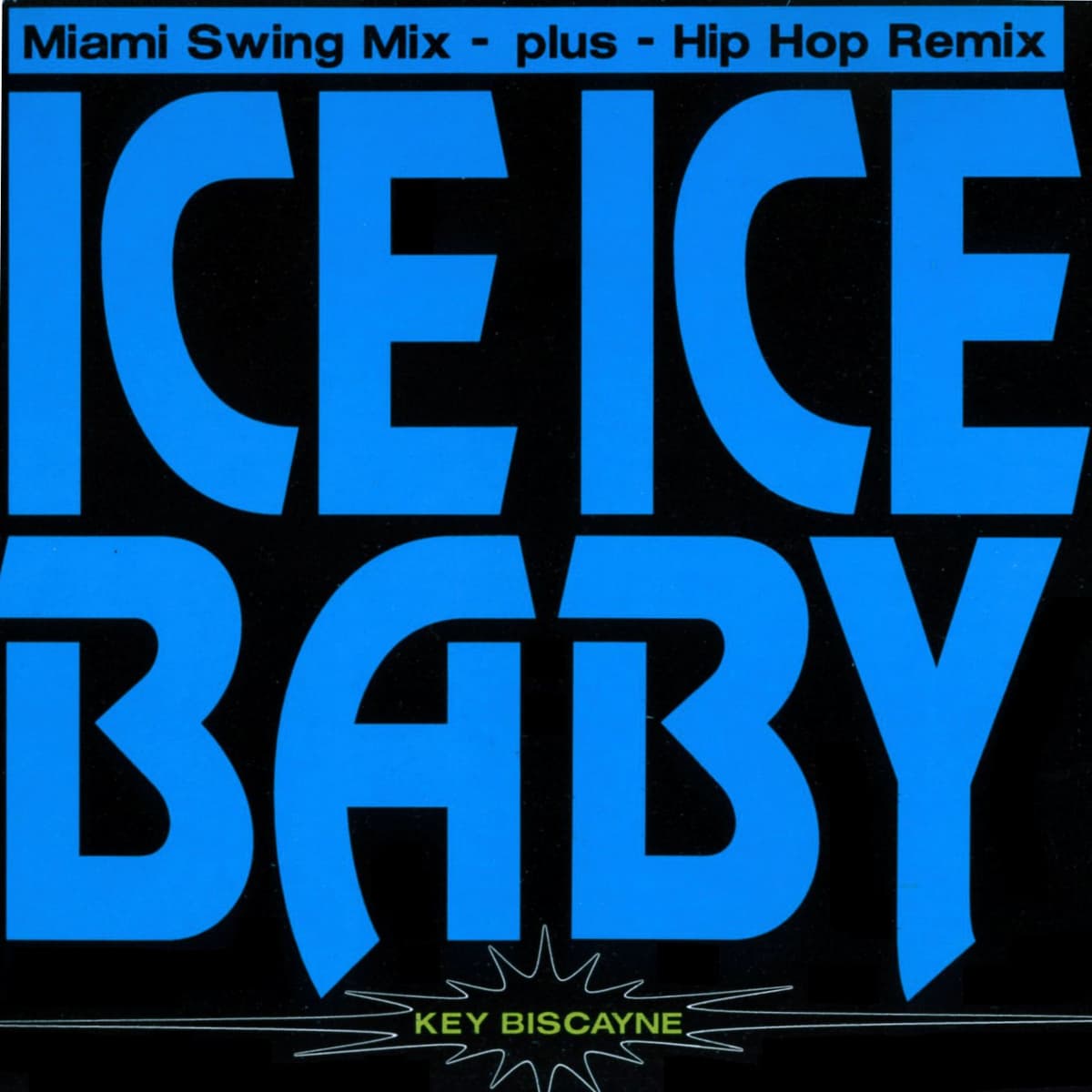 Ice Ice Baby