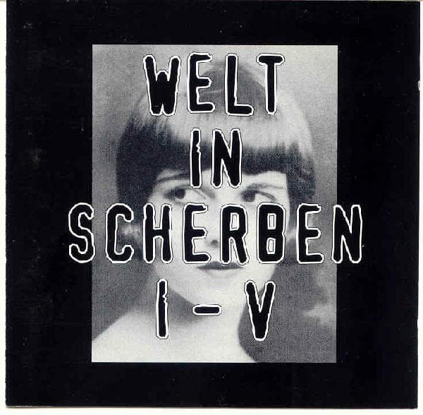 Welt in Scherben I–V