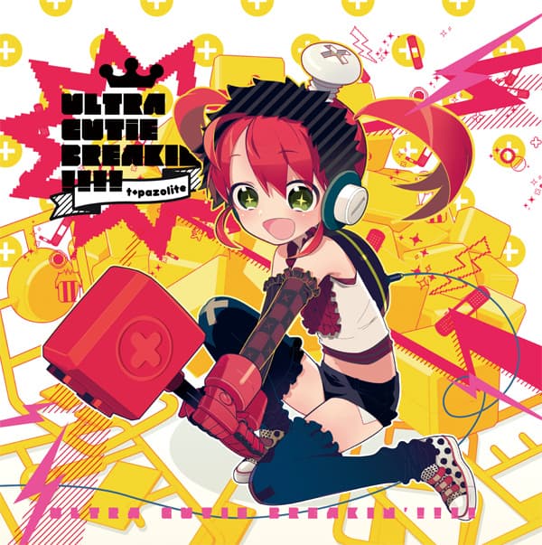 ULTRA CUTIE BREAKIN'!!!!